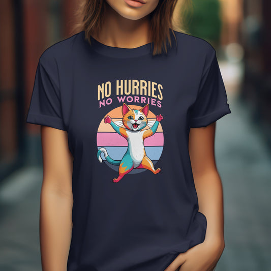 No hurries no worries - Short Sleeve